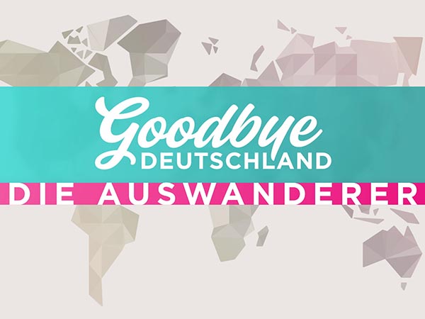 Goodbye Deutschland